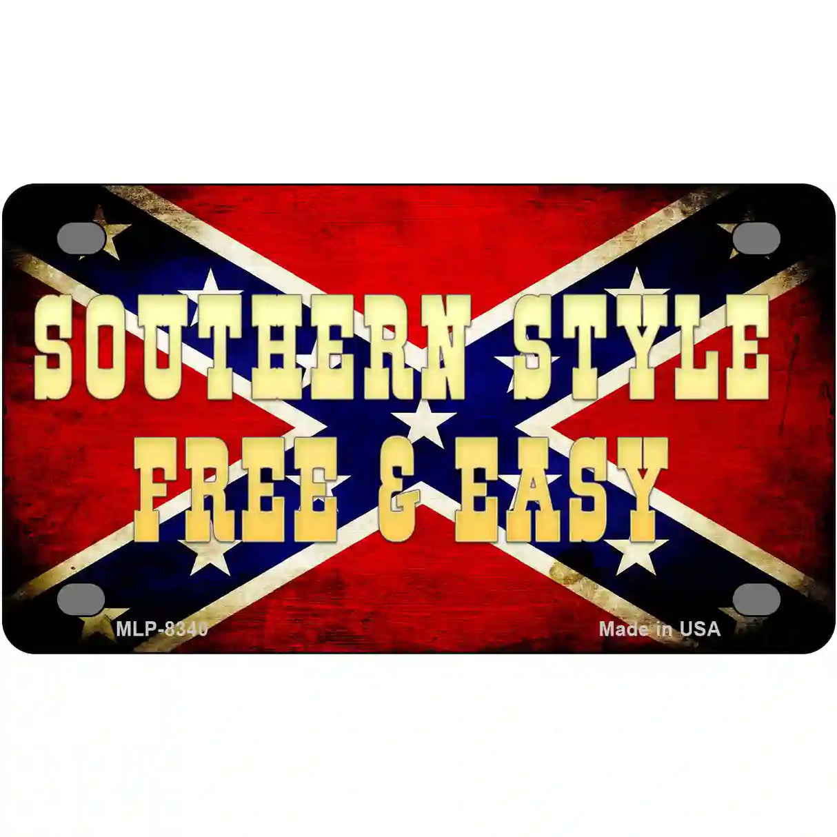 Southern Style Metal Novelty License Plate 4" x 2.2" (MLP)