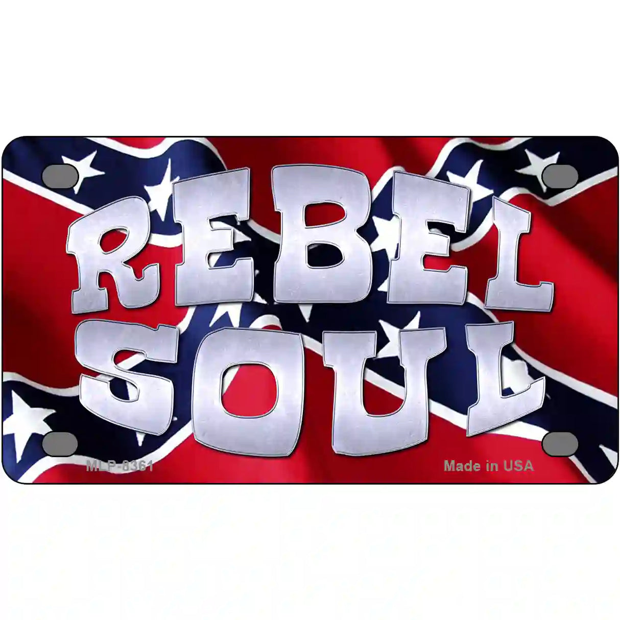 Rebel Soul Metal Novelty License Plate 4" x 2.2" (MLP)