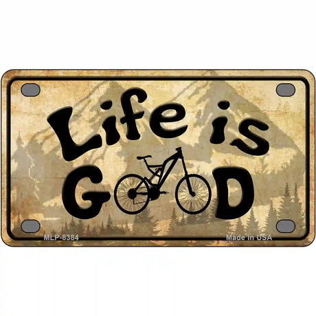 Life Is Good Metal Novelty License Plate 4" x 2.2" (MLP)