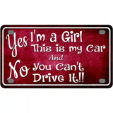 Yes Im A Girl Metal Novelty License Plate 4" x 2.2" (MLP)