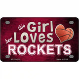 This Girl Loves Her Rockets Novelty Metal License Plate 4" x 2.2" (MLP)