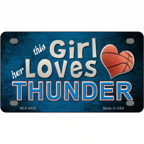 This Girl Loves Her Thunder Novelty Metal License Plate 4" x 2.2" (MLP)