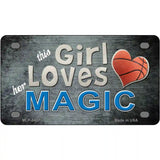 This Girl Loves Her Magic Novelty Metal License Plate 4" x 2.2" (MLP)