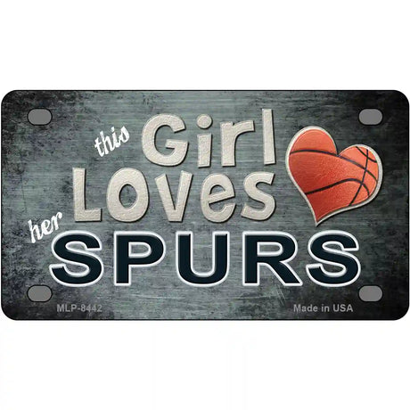 This Girl Loves Her Spurs Novelty Metal License Plate 4" x 2.2" (MLP)