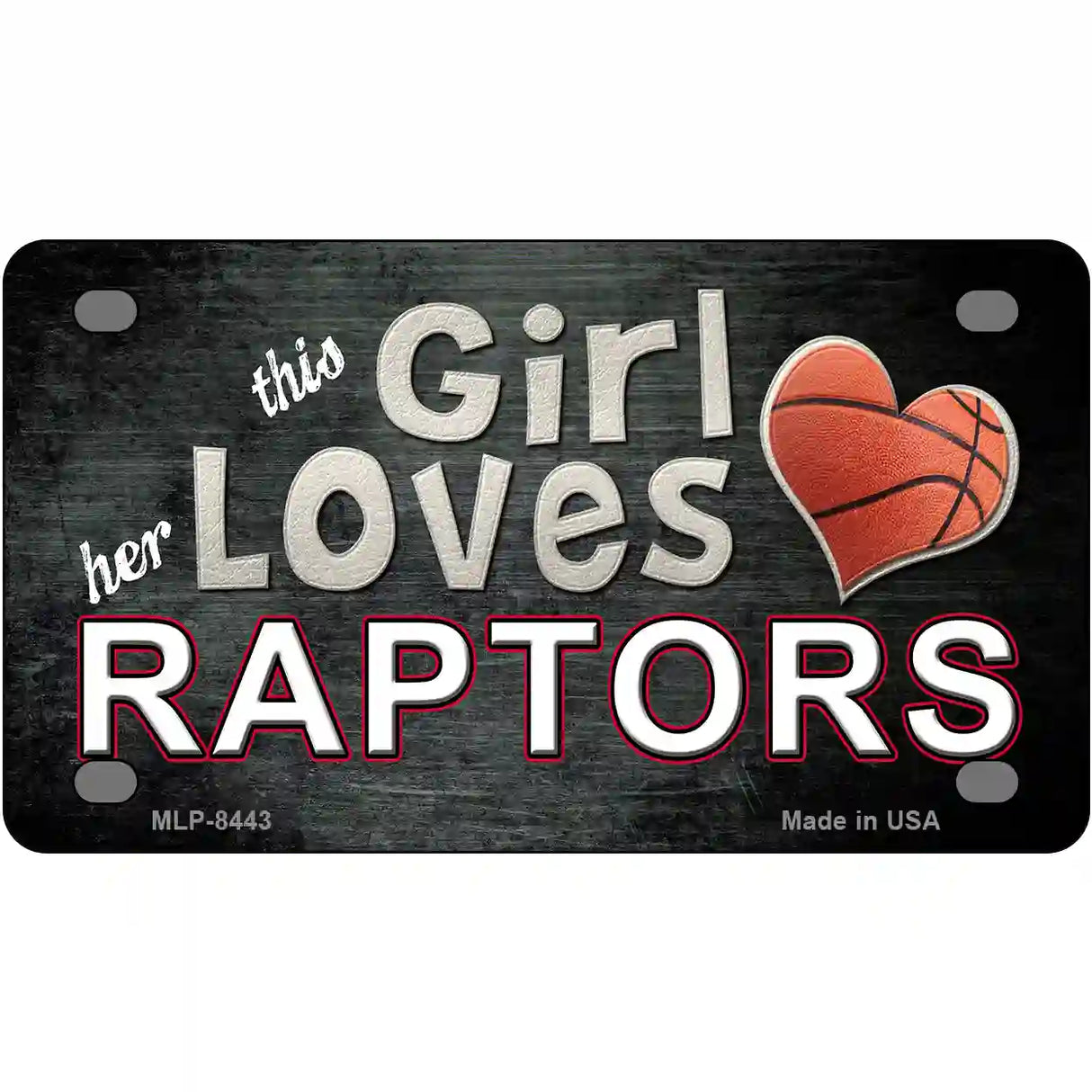 This Girl Loves Her Raptors Novelty Metal License Plate 4" x 2.2" (MLP)