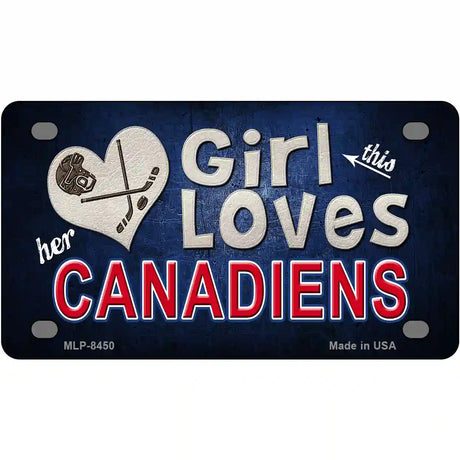 This Girl Loves Her Canadiens Novelty Metal License Plate 4" x 2.2" (MLP)