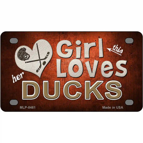 This Girl Loves Her Ducks Novelty Metal License Plate 4" x 2.2" (MLP)