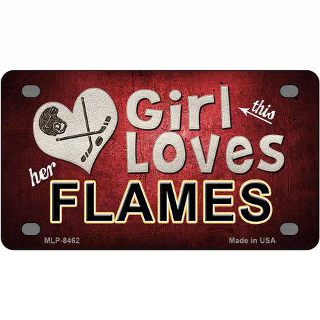 This Girl Loves Her Flames Novelty Metal License Plate 4" x 2.2" (MLP)