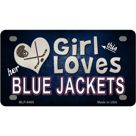 This Girl Loves Her Blue Jackets Novelty Metal License Plate 4" x 2.2" (MLP)