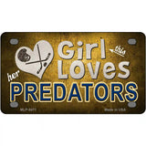 This Girl Loves Her Predators Novelty Metal License Plate 4" x 2.2" (MLP)