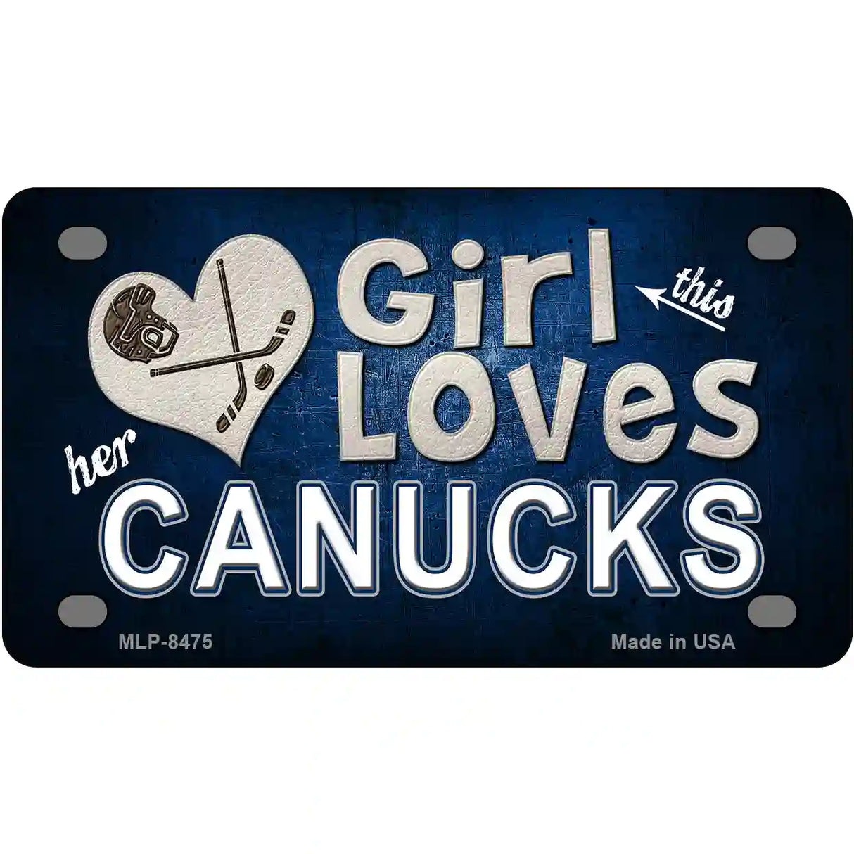 This Girl Loves Her Canucks Novelty Metal License Plate 4" x 2.2" (MLP)