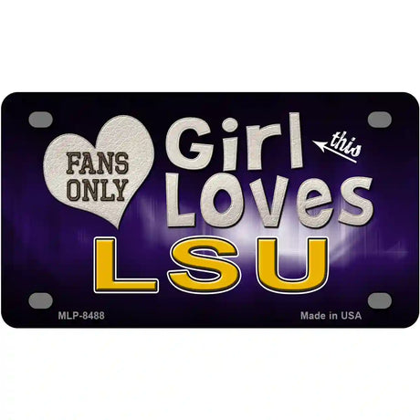 This Girl Loves LSU Novelty Metal License Plate 4" x 2.2" (MLP)