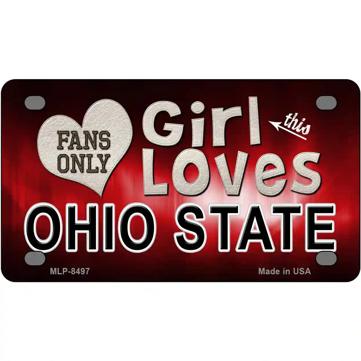 This Girl Loves Ohio State Novelty Metal License Plate 4" x 2.2" (MLP)