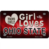 This Girl Loves Ohio State Novelty Metal License Plate 4" x 2.2" (MLP)