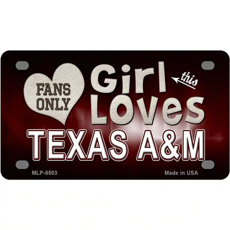 This Girl Loves Texas A&M Novelty Metal License Plate 4" x 2.2" (MLP)