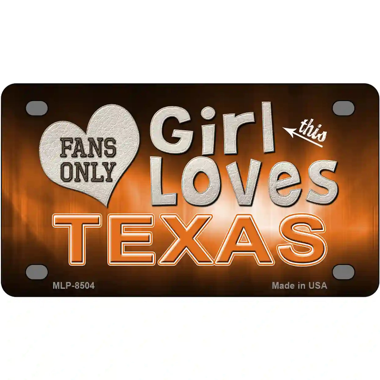 This Girl Loves Texas Novelty Metal License Plate 4" x 2.2" (MLP)