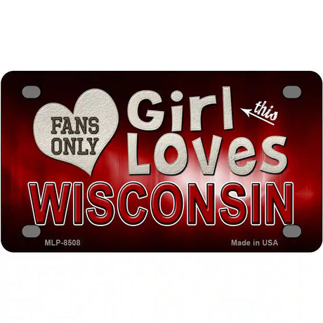 This Girl Loves Wisconsin Novelty Metal License Plate 4" x 2.2" (MLP)