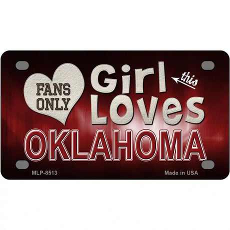 This Girl Loves Oklahoma Novelty Metal License Plate 4" x 2.2" (MLP)