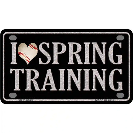 I Love Spring Training Metal Novelty License Plate 4" x 2.2" (MLP)