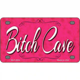 Bitch Cave Metal Novelty License Plate 4" x 2.2" (MLP)