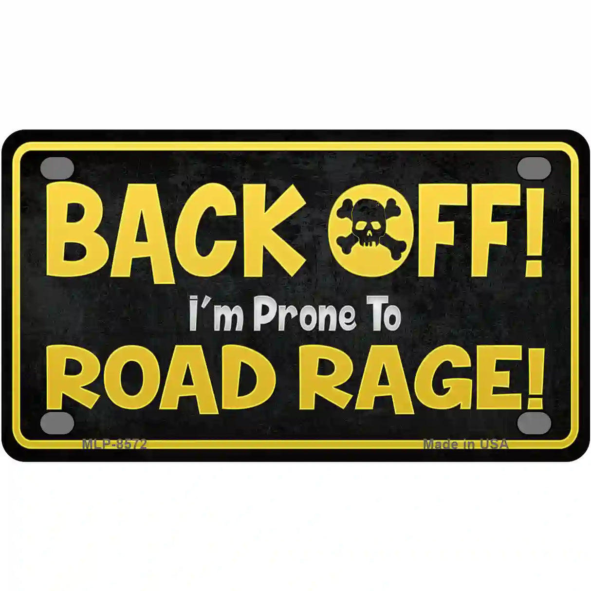 Back Off Road Rage Metal Novelty License Plate 4" x 2.2" (MLP)