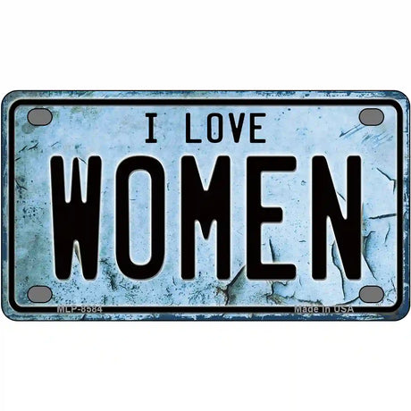 I Love Women Metal Novelty License Plate 4" x 2.2" (MLP)