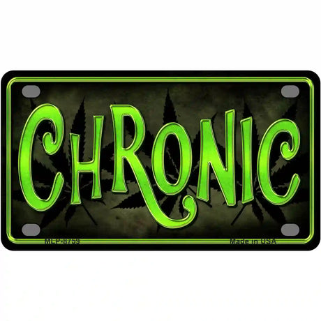 Chronic Metal Novelty License Plate 4" x 2.2" (MLP)