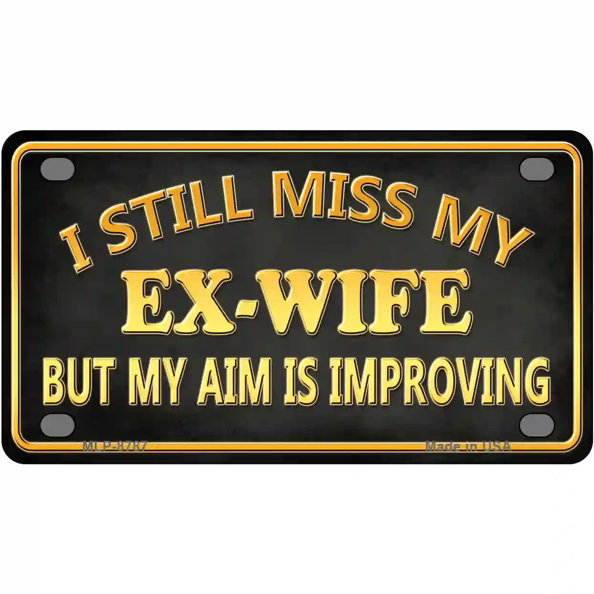 Ex Wife Metal Novelty License Plate 4" x 2.2" (MLP)