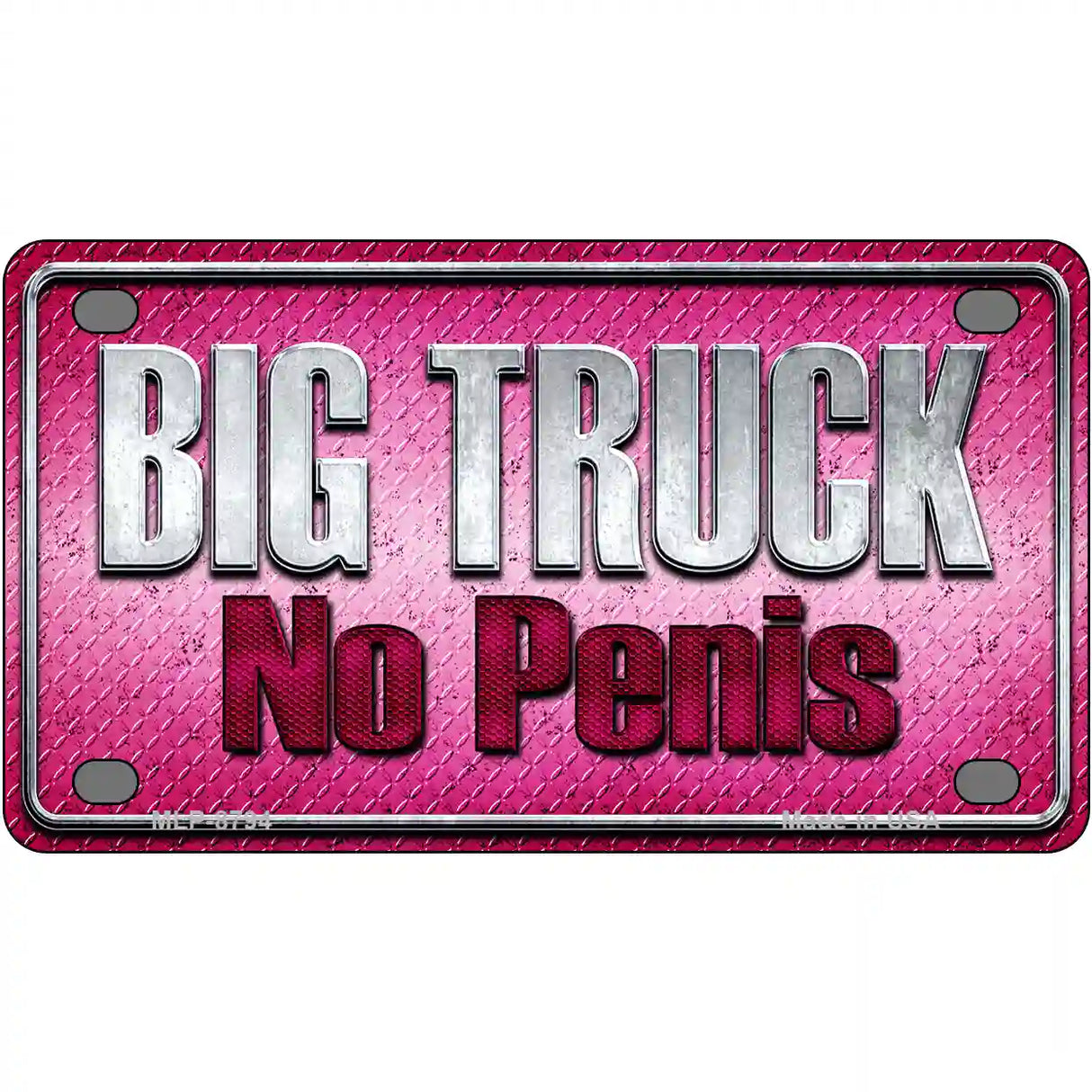 Big Truck No Penis Metal Novelty License Plate 4" x 2.2" (MLP)