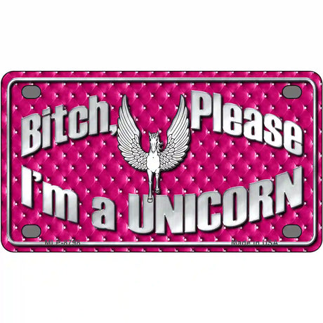 Bitch Please Metal Novelty License Plate 4" x 2.2" (MLP)