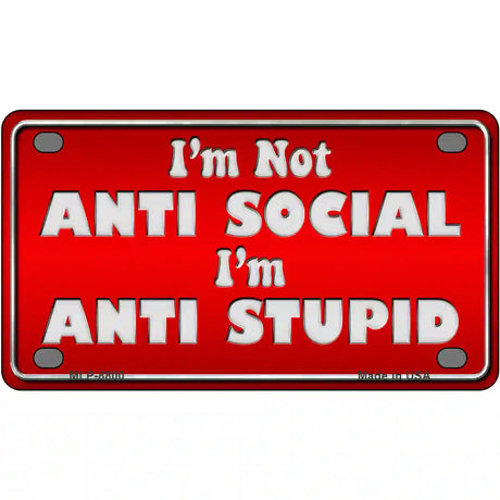 Anti Social Metal Novelty License Plate 4" x 2.2" (MLP)