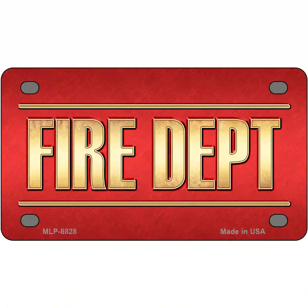 Fire Dept Novelty Metal License Plate 4" x 2.2" (MLP)