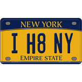 I H8 NY New York Metal Novelty License Plate 4" x 2.2" (MLP)