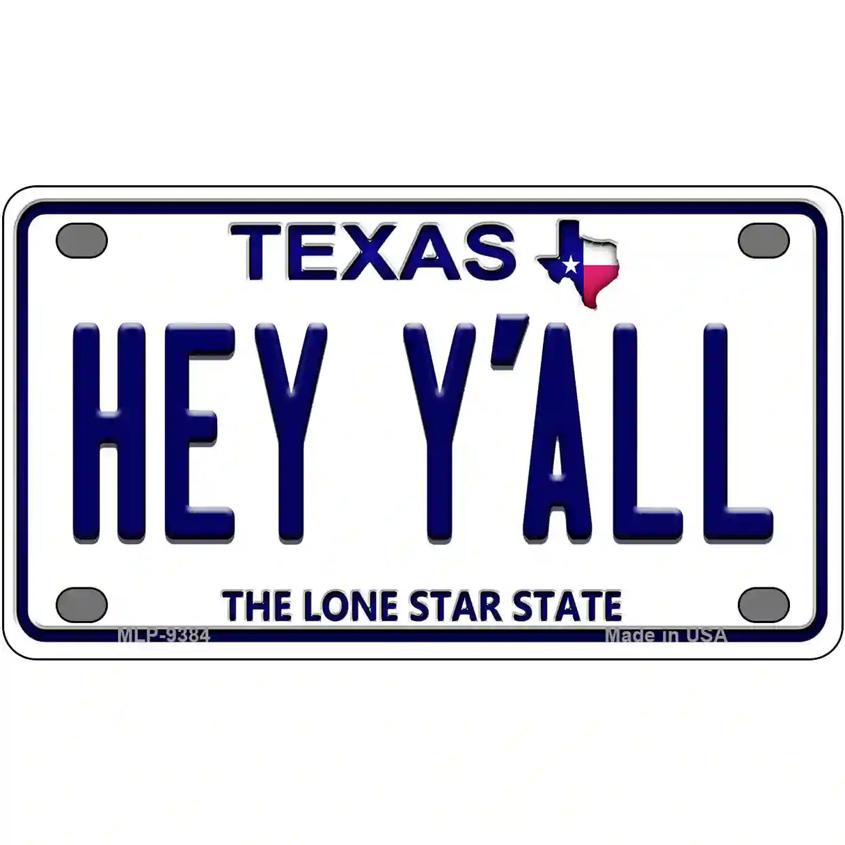 Hey Yall Texas Novelty Metal License Plate 4" x 2.2" (MLP)