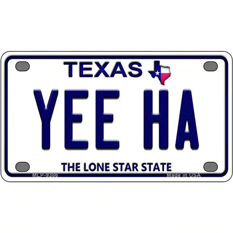 Yee Ha Texas Novelty Metal License Plate 4" x 2.2" (MLP)