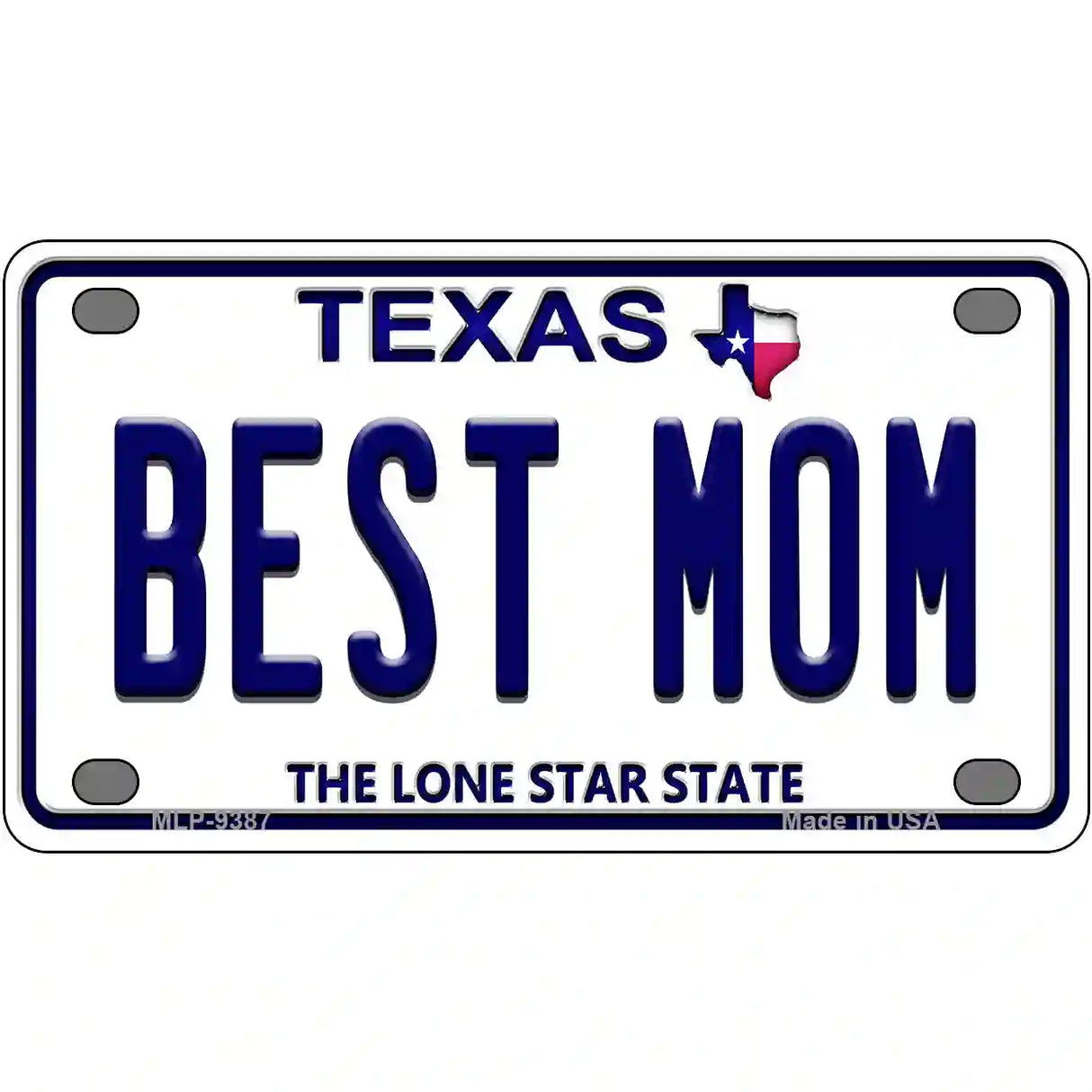 Best Mom Texas Novelty Metal License Plate 4" x 2.2" (MLP)