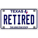 Retired Texas Novelty Metal License Plate 4" x 2.2" (MLP)