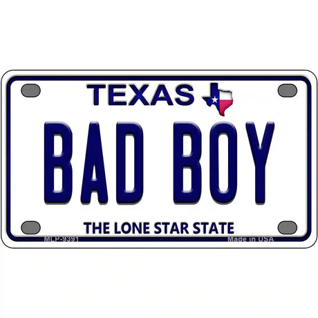 Bad Boy Texas Novelty Metal License Plate 4" x 2.2" (MLP)