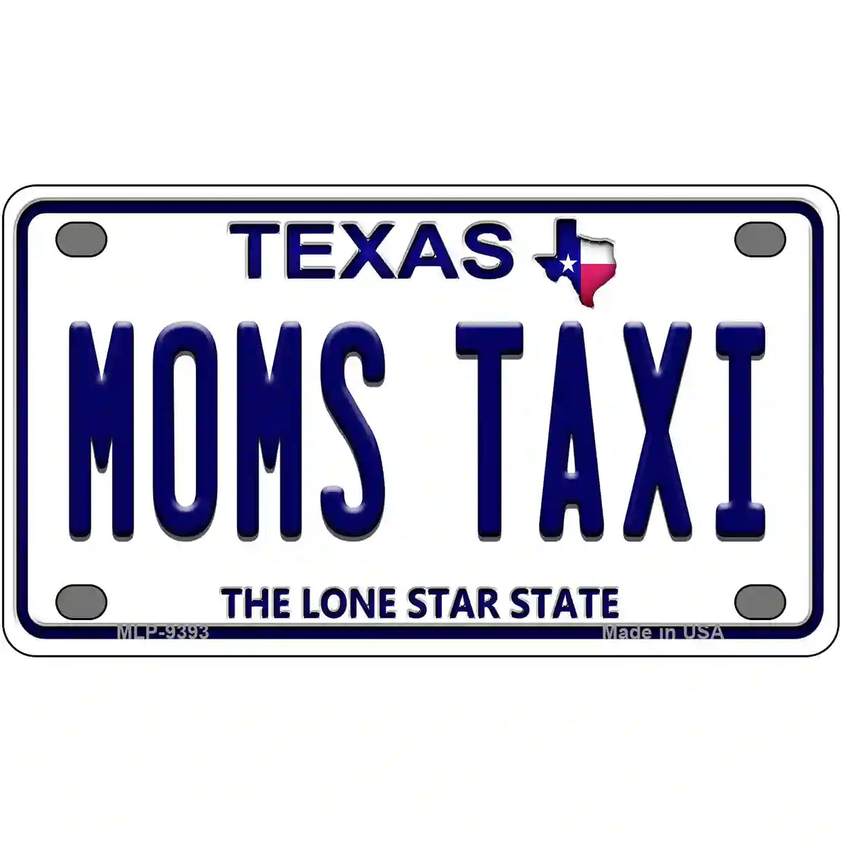 Moms Taxi Texas Novelty Metal License Plate 4" x 2.2" (MLP)