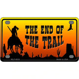 End Of Trail Scenic Novelty Metal License Plate 4" x 2.2" (MLP)