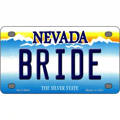 Bride Nevada Novelty Metal License Plate 4" x 2.2" (MLP)