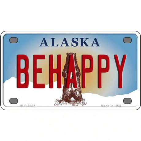 Be Happy Alaska State Novelty Metal License Plate 4" x 2.2" (MLP)