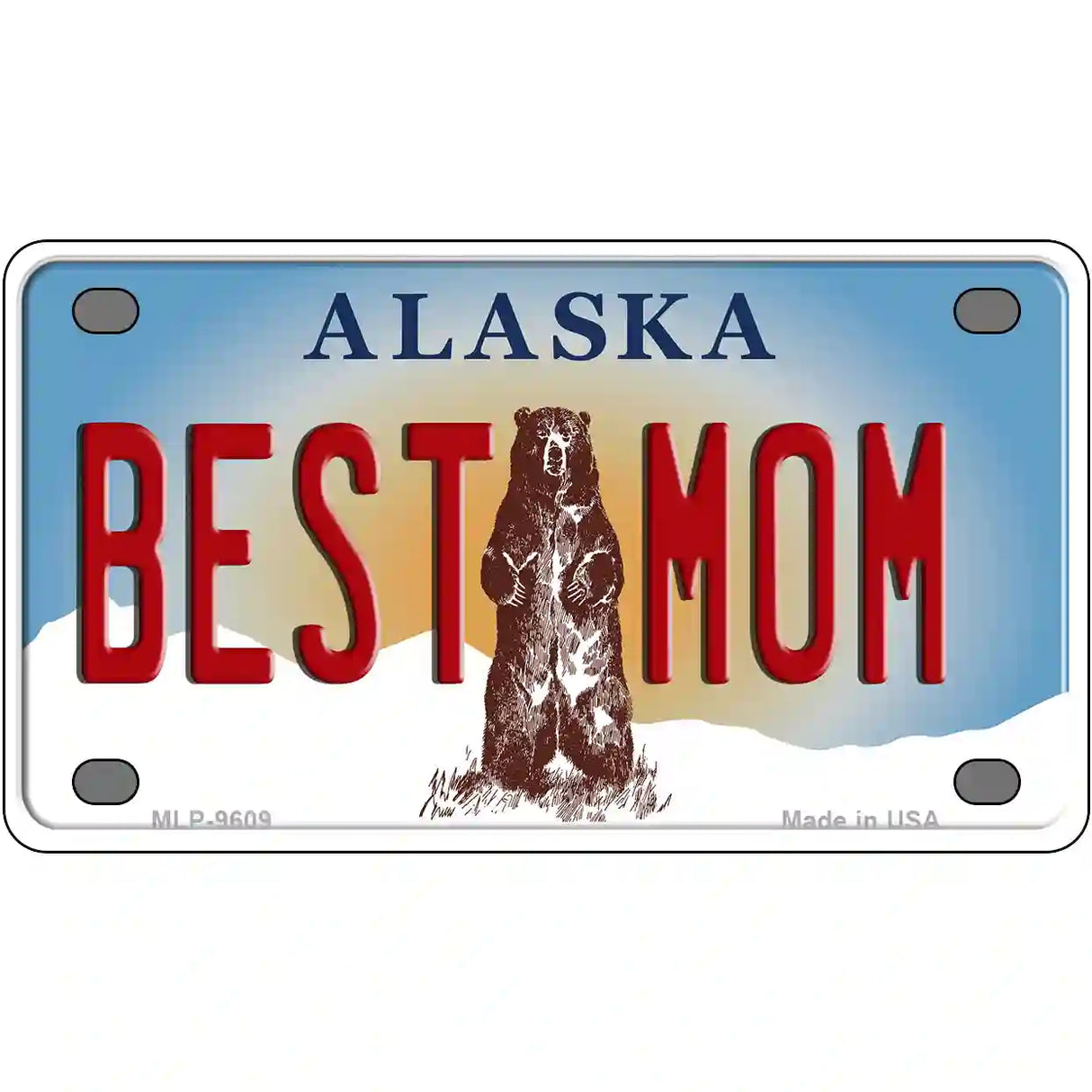 Best Mom Alaska State Novelty Metal License Plate 4" x 2.2" (MLP)