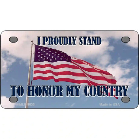 Proudly Stand Novelty Metal License Plate 4" x 2.2" (MLP)