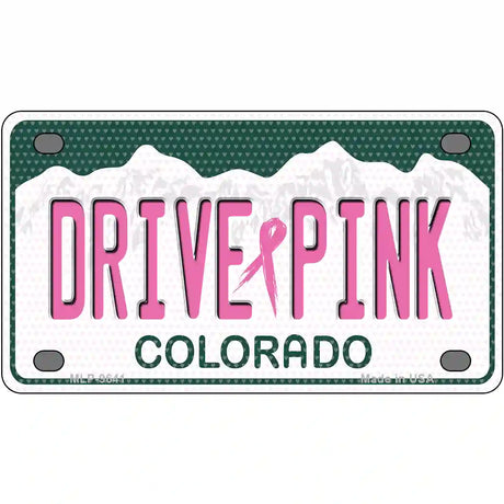 Drive Pink Colorado Novelty Metal License Plate 4" x 2.2" (MLP)