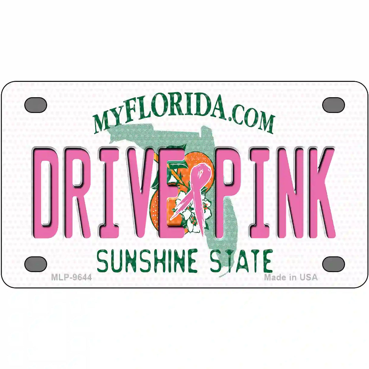 Drive Pink Florida Novelty Metal License Plate 4" x 2.2" (MLP)