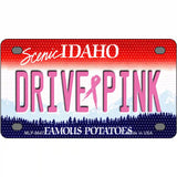 Drive Pink Idaho Novelty Metal License Plate 4" x 2.2" (MLP)