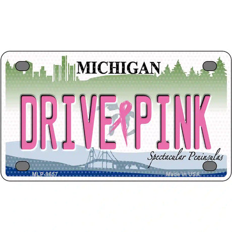 Drive Pink Michigan Novelty Metal License Plate 4" x 2.2" (MLP)