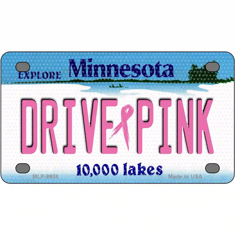 Drive Pink Minnesota Novelty Metal License Plate 4" x 2.2" (MLP)