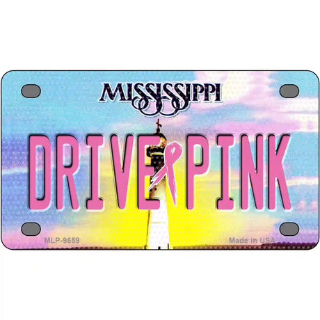 Drive Pink Mississippi Novelty Metal License Plate 4" x 2.2" (MLP)